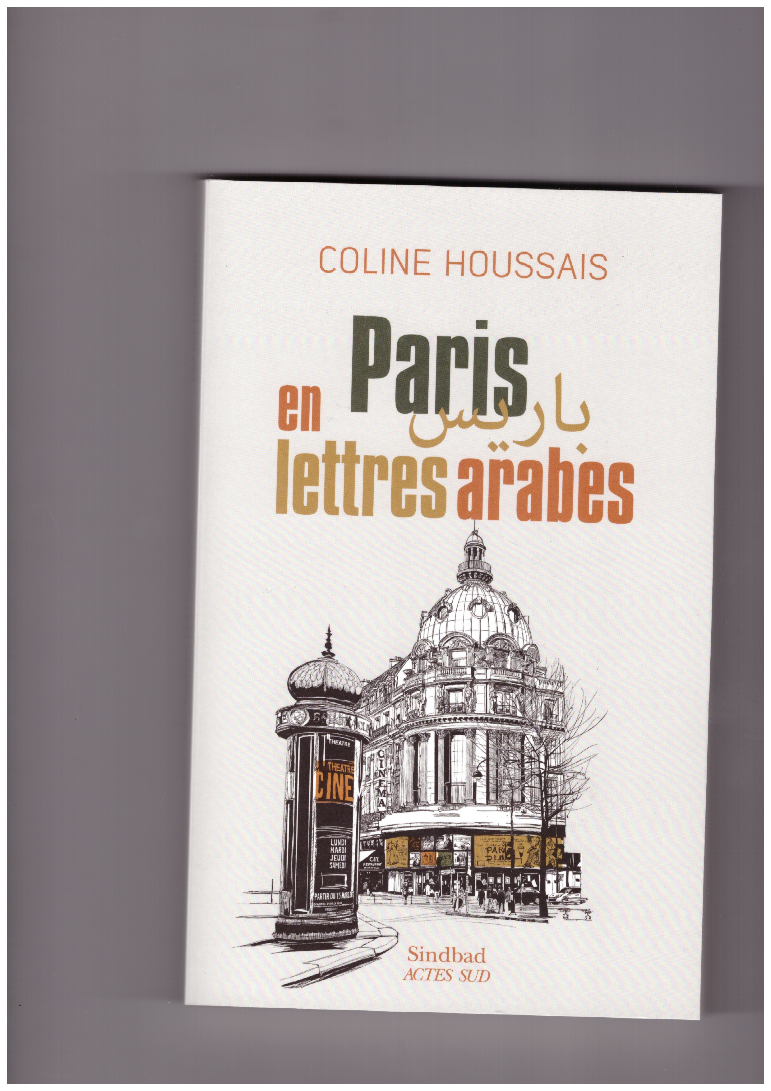 HOUSSAIS, Coline - Paris en lettre arabes